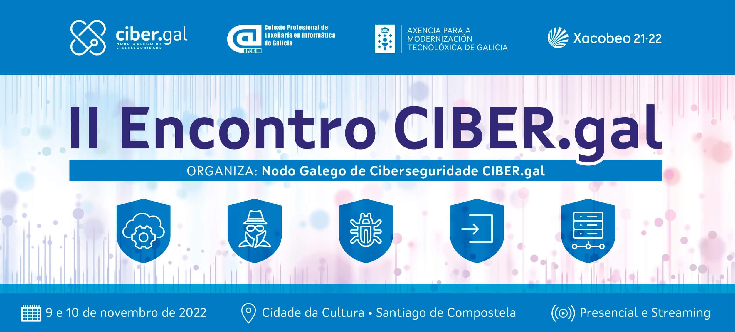 A segunda edición do Encontro Galego de Ciberseguridade terá lugar os días 9 e 10 de novembro na Cidade da Cultura